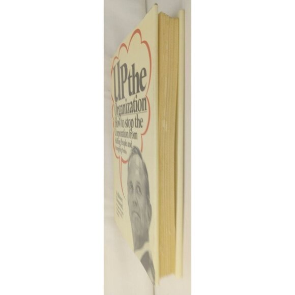 Up the Organization by Robert Townsend – VG+ Business Leadership Book - Picture 5 of 10